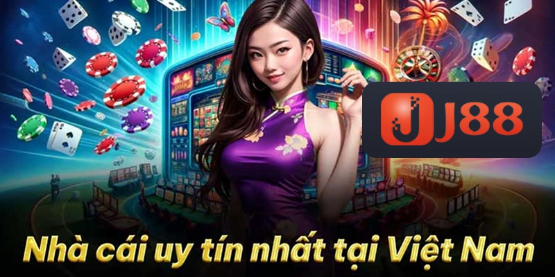 J88 nhà cái hàng đầu tại Việt Nam